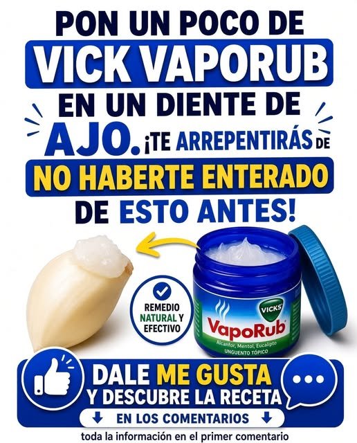 Remedio Natural VapoRub y Ajo