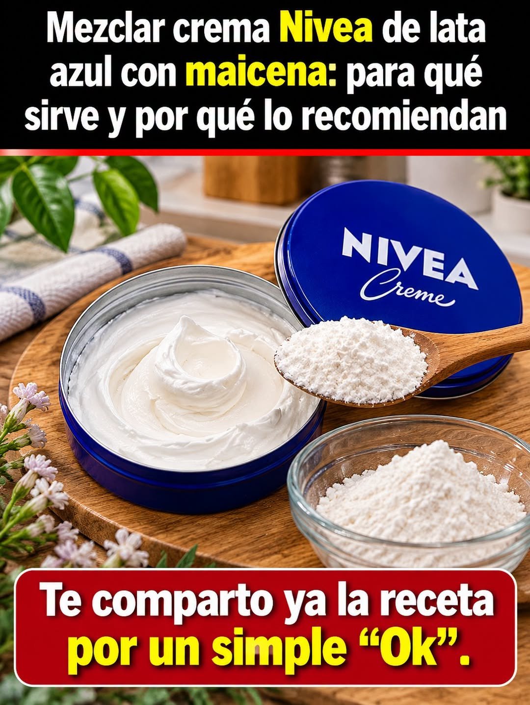Mezcla de Nivea de lata azul con maicena